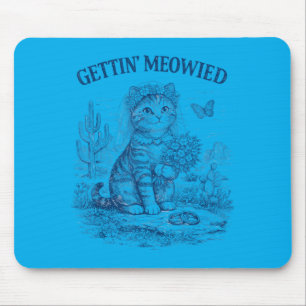 Bachelorette Party Cowgirl Getting Meowied Cat Mouse Mat