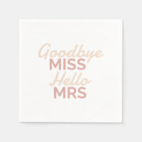 Bachelorette Party Goodbye Miss Hello Mrs Bride