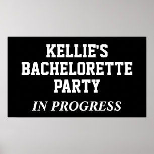 Bachelorette Party In Progress Poster