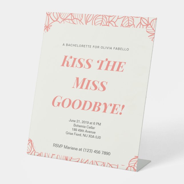 Bachelorette Party Invite,Bridal Shower Pedestal Sign (Front)