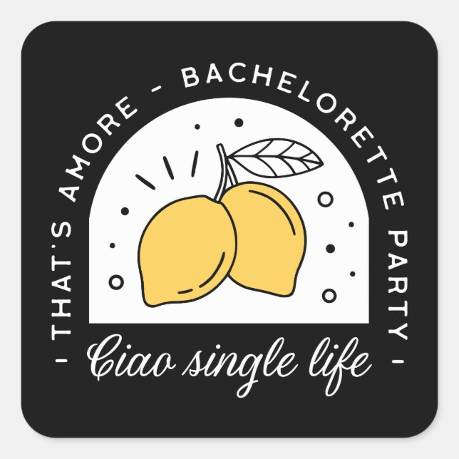 Bachelorette party lemon fruit theme black yellow square sticker (Front)