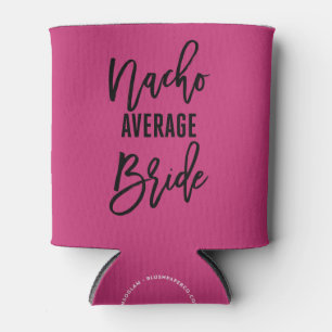 Bachelorette Party Nacho Average Fiesta Favour Can Cooler