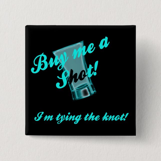 Bachelorette Party Pin Back Button (Front)