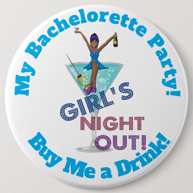 Bachelorette Party Pinback Button, HUGE 6 in Cm Round Badge (Front)