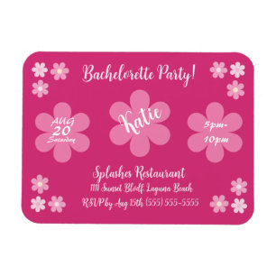 Bachelorette Party- Pink Flower Glam- Magnet