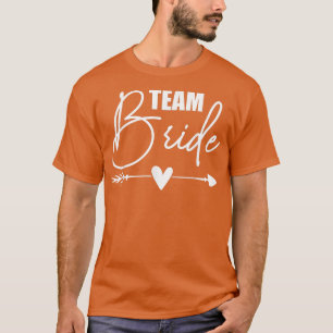 Bachelorette Party s For Women, Bridesmaid Team Br T-Shirt