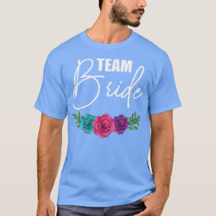 Bachelorette Party s For Women, Team Bride Bridesm T-Shirt