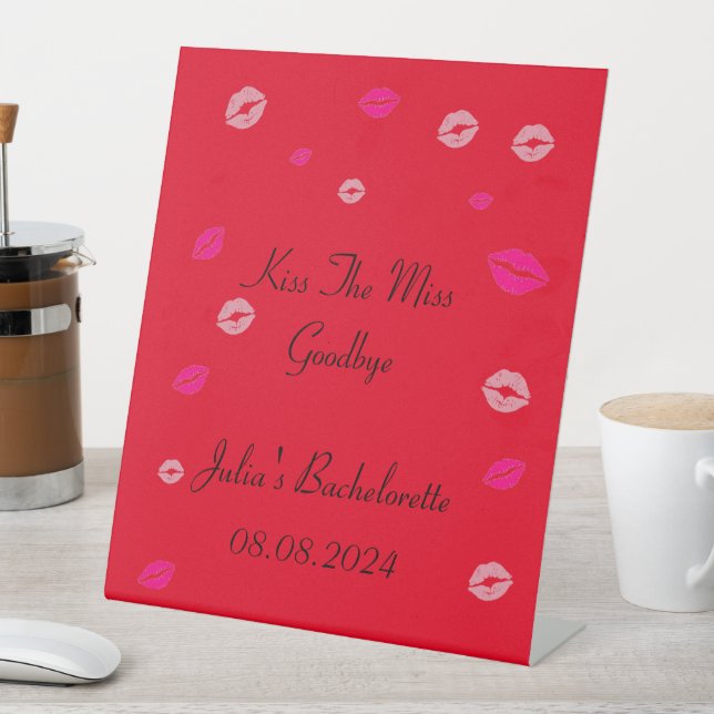 bachelorette party sign (In SItu)