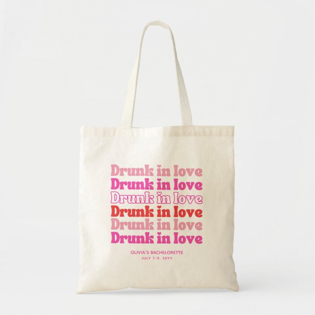 Bachelorette Party Tote Bag Drunk in Love Pink (Front)