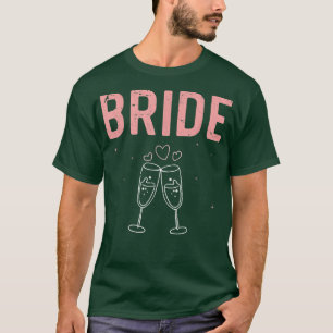 Bachelorette Party Wedding Bridal Shower Women Bri T-Shirt