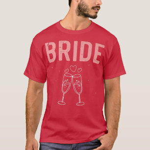 Bachelorette Party Wedding Bridal Shower Women Bri T-Shirt