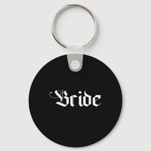 Bachelorette Party Wedding Honeymoon New Goth Brid Key Ring