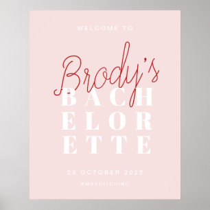 Bachelorette Party Welcome Sign - Brody