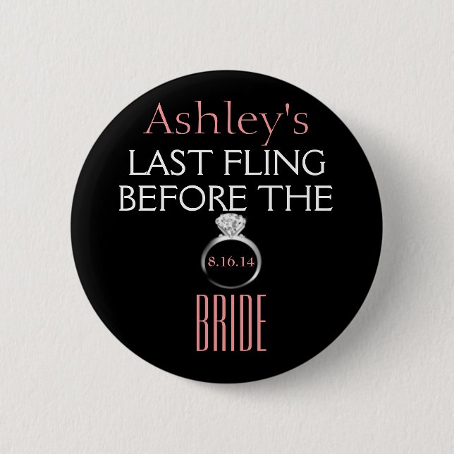 Bachelorette Pin- Bride 6 Cm Round Badge (Front)