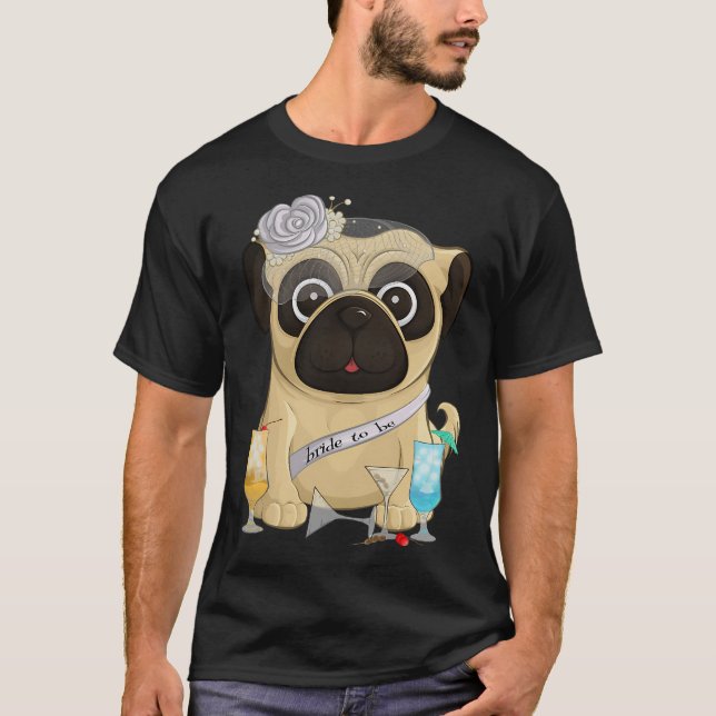 Bachelorette Pug T-Shirt (Front)