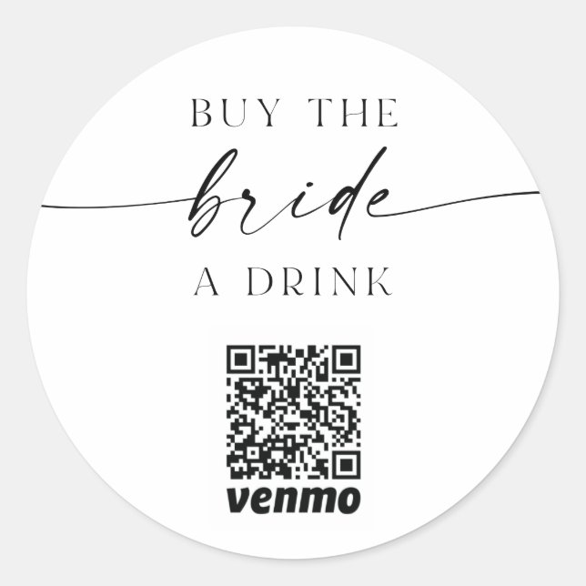 Bachelorette QR Code Buy The Bride A Drink Classic Round Sticker (Front)