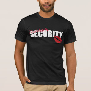 Bachelorette Security (Front only) T-Shirt