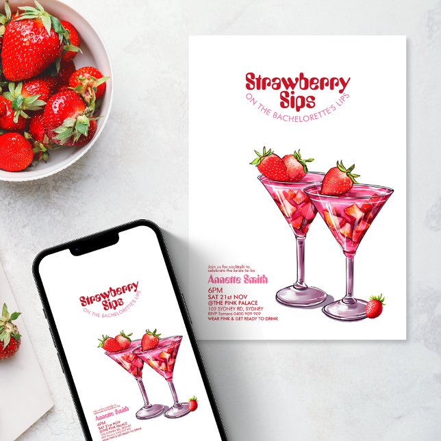 Bachelorette Strawberry Sips Cocktail Pink Party Invitation (Strawberry cocktail bachelorette party invitation pink red watercolor modern  retro bride hen night)