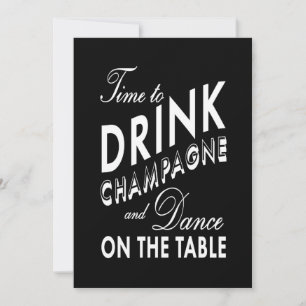 Bachelorette - Time to Drink Champagne Invitation