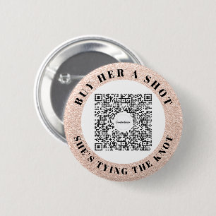 Bachelorette Venmo QR code Buy The Bride A Drink 6 Cm Round Badge
