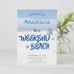 Bachelorette Weekend at the beach personalised Inv Invitation
