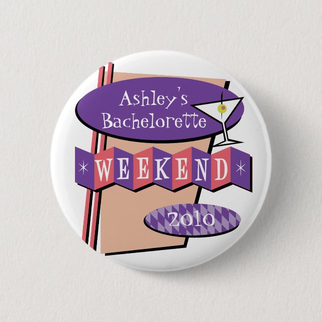 Bachelorette Weekend button (Front)