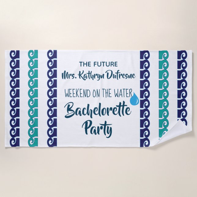 Bachelorette "Weekend on the Water" Beach Towel (Front)