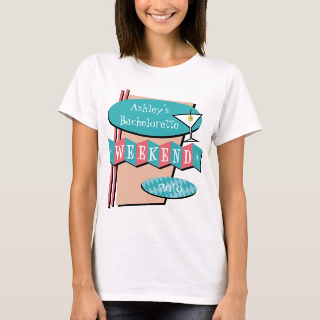 Bachelorette Weekend t-shirt (Front)