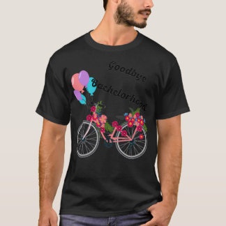 Bachelorhood farewell ceremony T-Shirt