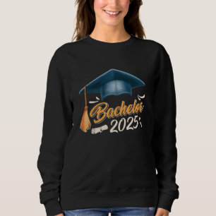 Bachelor's Degree BACHELOR 2025 Bachelor Party Gra Sweatshirt