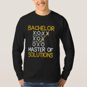 Bachelor's Degree BACHELOR MASTER OF SOLUTIONS Fun T-Shirt