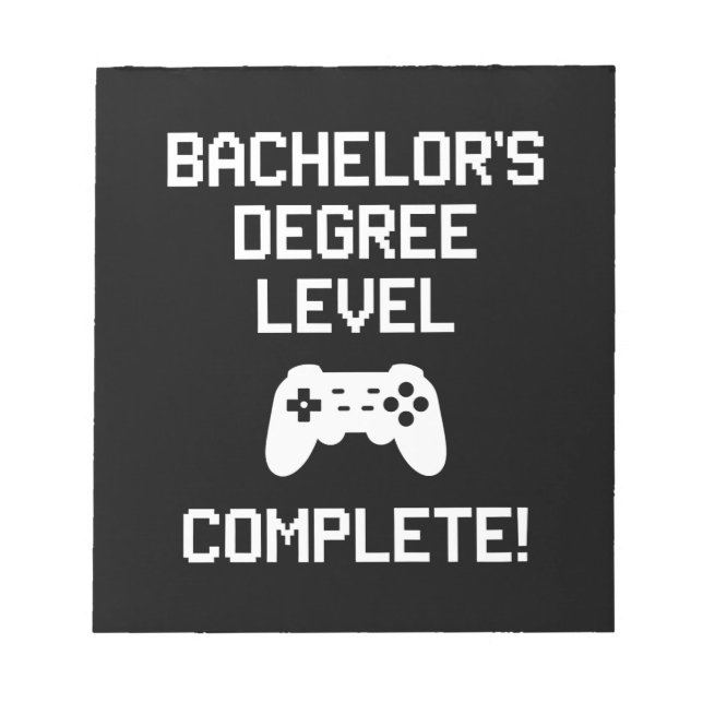 Bachelor's Degree Level Complete Gaming Gamer Notepad (Front)