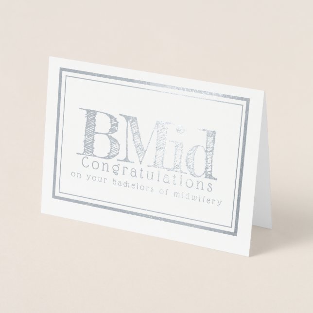 Bachelors in midwifery congratulations foil foil card (Front)