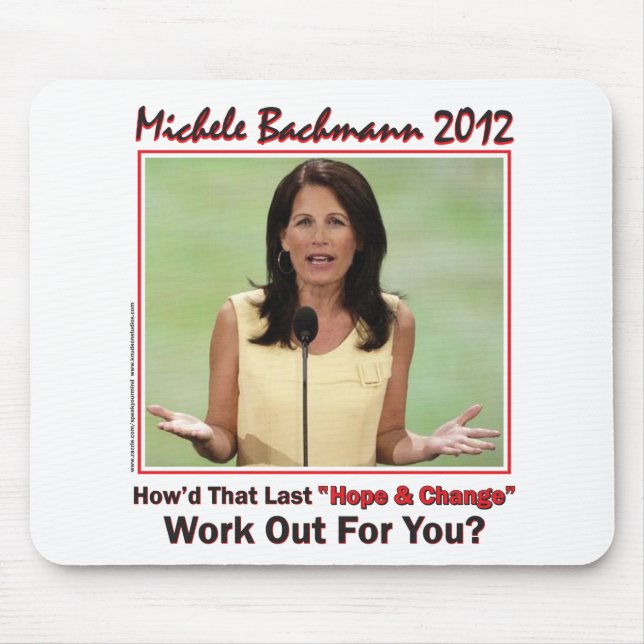 Bachmann 2012 - howd that hope and change work out mouse mat (Front)