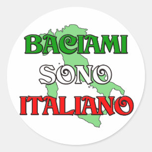 Baciami Italiano (Kiss Me I'm Italian) Classic Round Sticker