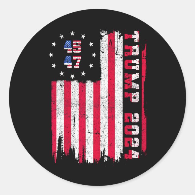 Back) 45 47 Trump 2024 American Flag  Classic Round Sticker (Front)