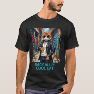 Back Alley Cat Tough Kitty Feral Feline T-Shirt