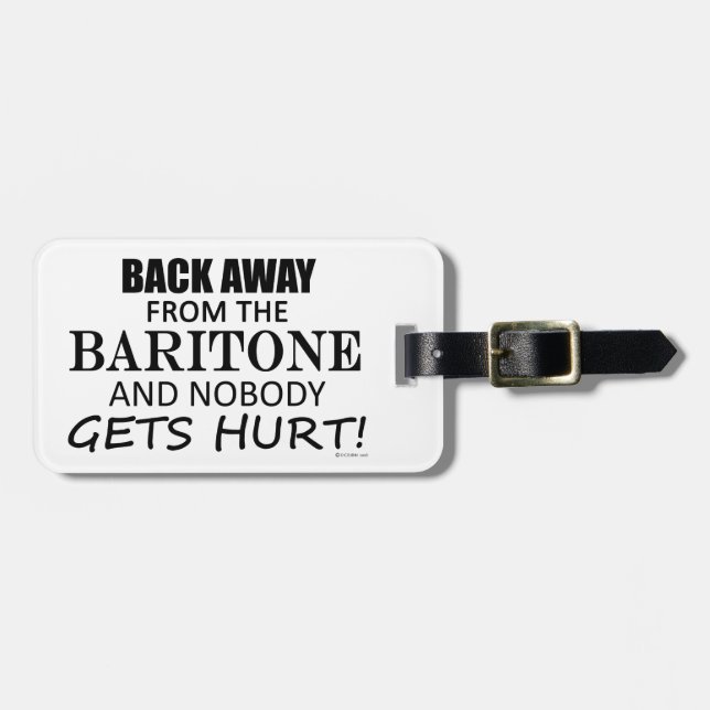 Back Away From The Baritone Luggage Tag (Front Horizontal)
