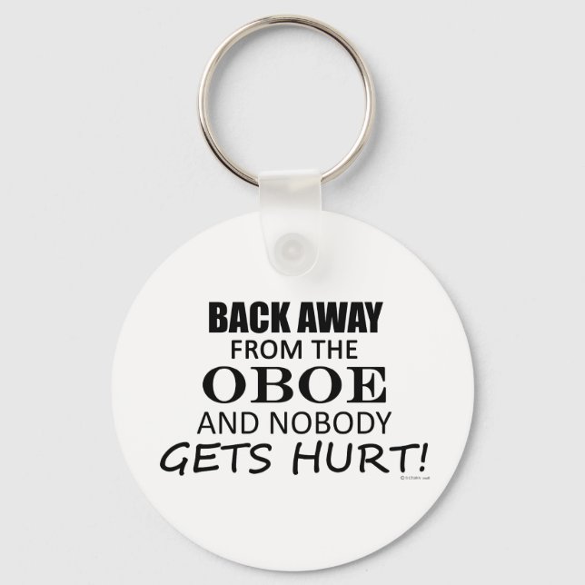 Back Away From The Oboe Key Ring (Front)