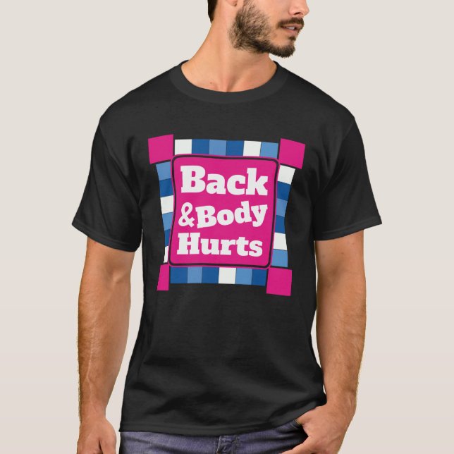 Back Body Hurts Quote Workout Gym Top 1 (Front)