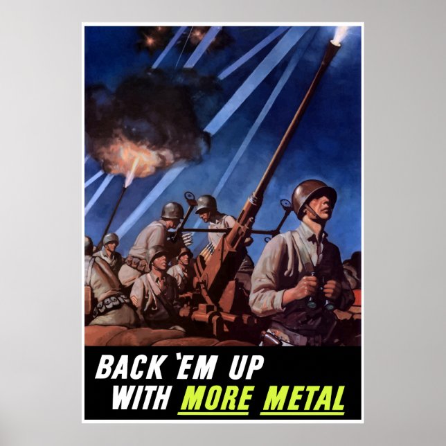 Back 'Em Up With More Metal -- Border Poster (Front)