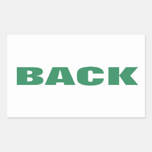 BACK green Rectangular Sticker