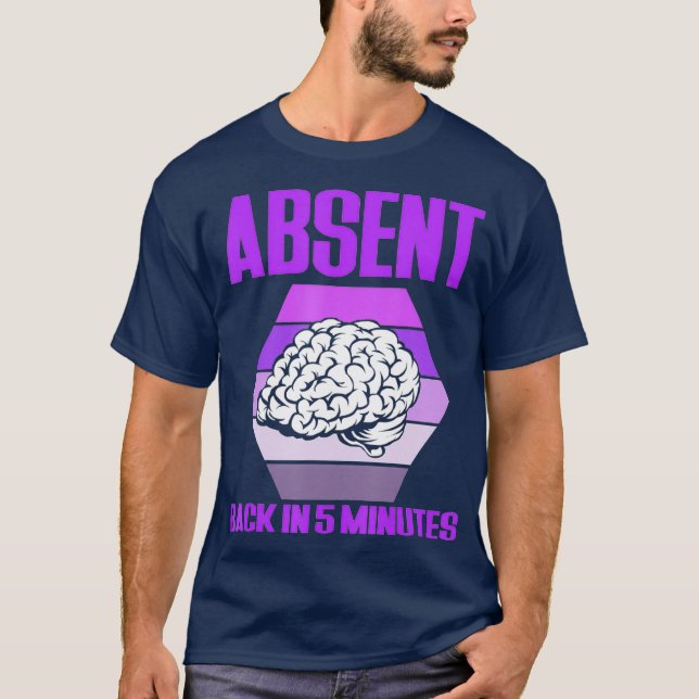 Back In 5 Minutes Epilepsy Awareness T-Shirt (Front)