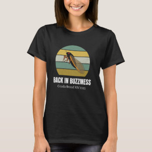 Back In Buzziness Cicada Brood XIV 2025 Retro T-Shirt