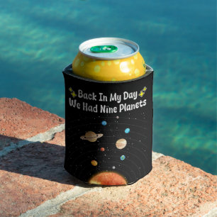 Back In My Day We Had Nine Planets Pluto Astronomy Can Cooler