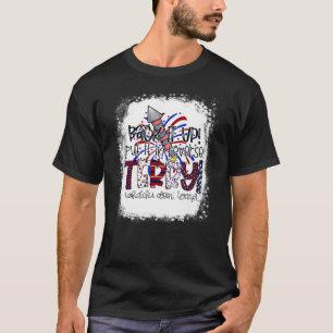 Back It Up Terry Fireworks Bleached 4th Of July T-Shirt