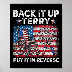Back It Up Terry Put It In Reverse Firework 4th Of Poster