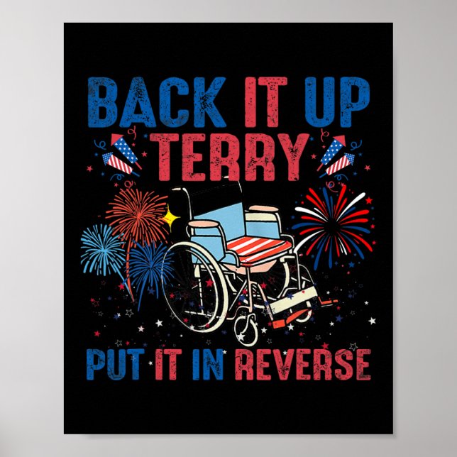 Back It Up Terry Put It In Reverse Firework Flag 4 Poster (Front)