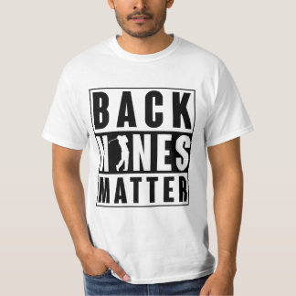 Back Nines Matter Golf T-Shirt