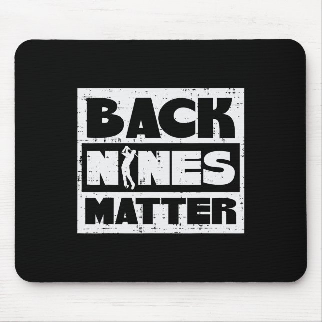 Back Nines Problem Funny Golfing Golfer Golf Lover Mouse Mat (Front)